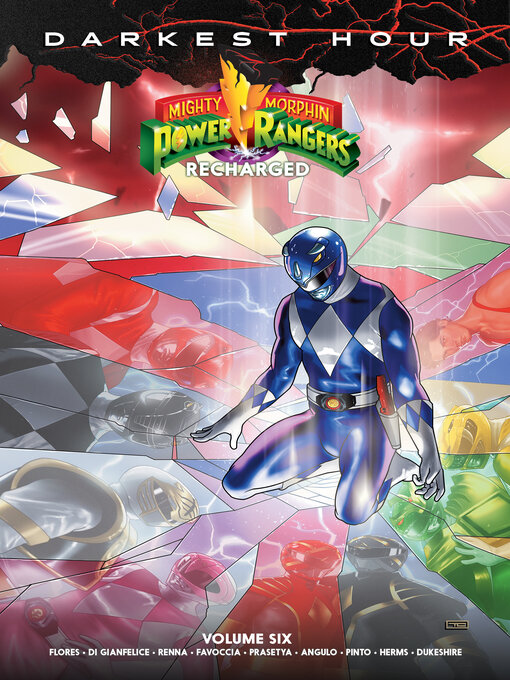 Title details for Mighty Morphin Power Rangers (2016): Recharged, Volume 6 by Melissa Flores - Available